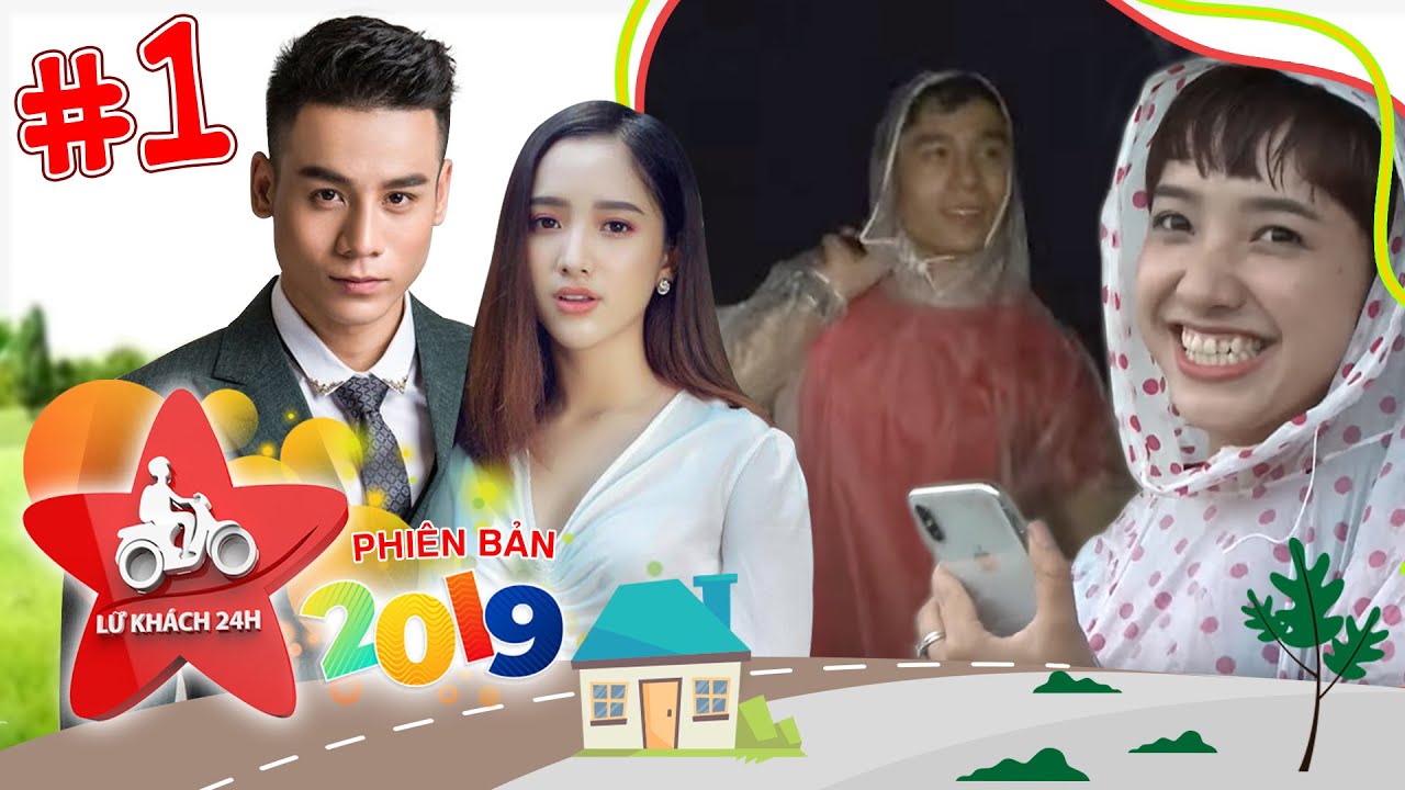 LỮ KHÁCH 24H-PHIÊN BẢN 2019|TẬP 1 FULL|Cao Xuân Tài & Gia Linh không chốn dung thân vì mê lo CÀ KHỊA
