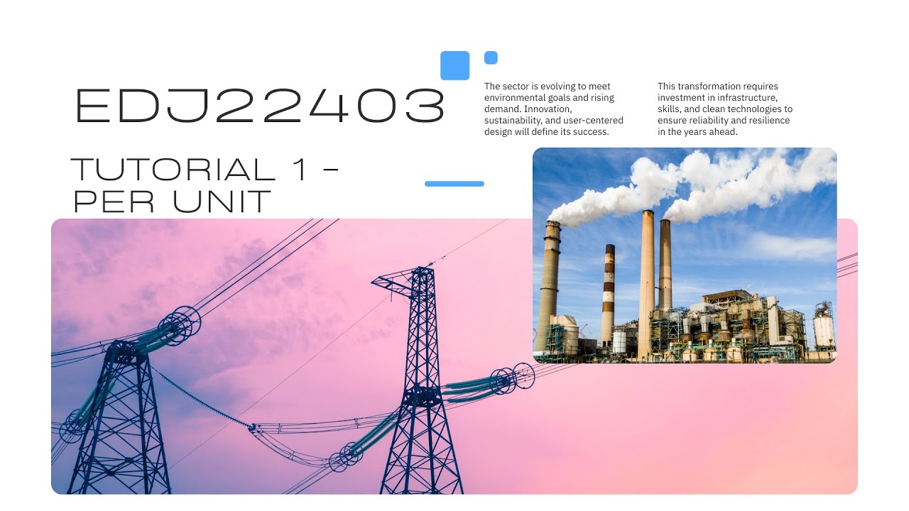 EDJ22403 - Tutorial 1 - Per Unit