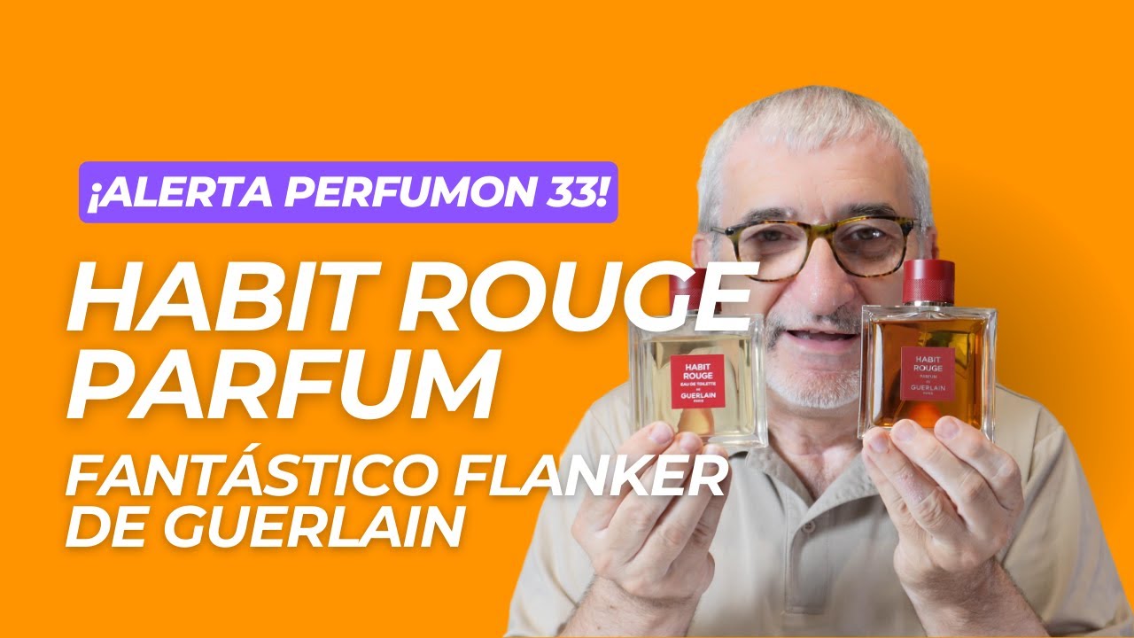 HABIT ROUGE PARFUM | FANTASTICO ¡ALERTA PERFUMON! #perfumes