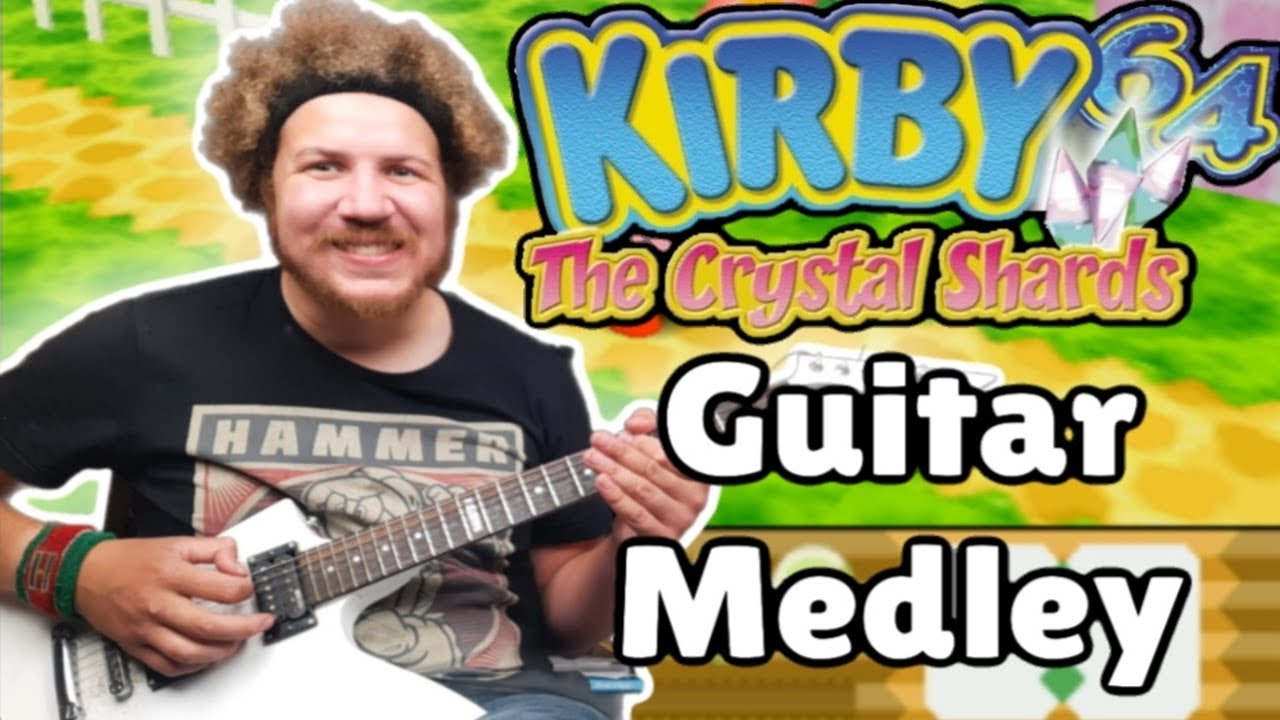 Kirby 64: The Crystal Shards - Guitar Medley