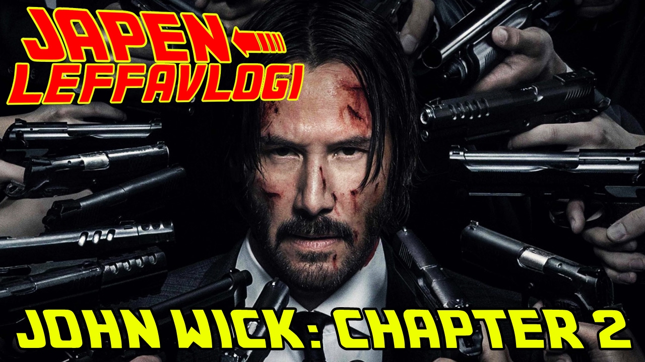 Arvio - John Wick: Chapter 2 (2017)