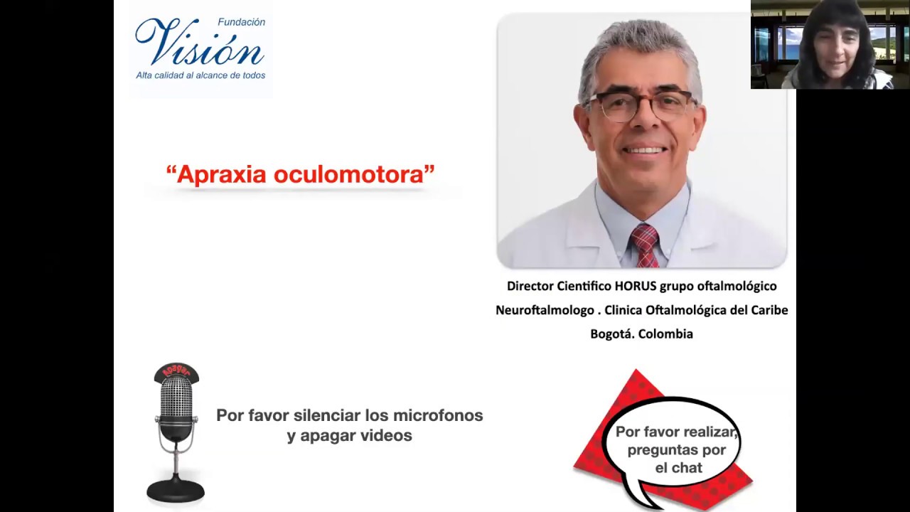 Apraxia oculomotora - Dr. Guillermo Marroquín