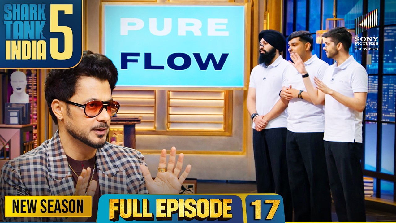 Shark Tank India S5 | Full Episode 17 | जहाँ Innovation बनाता है Memorable Moments | New Season