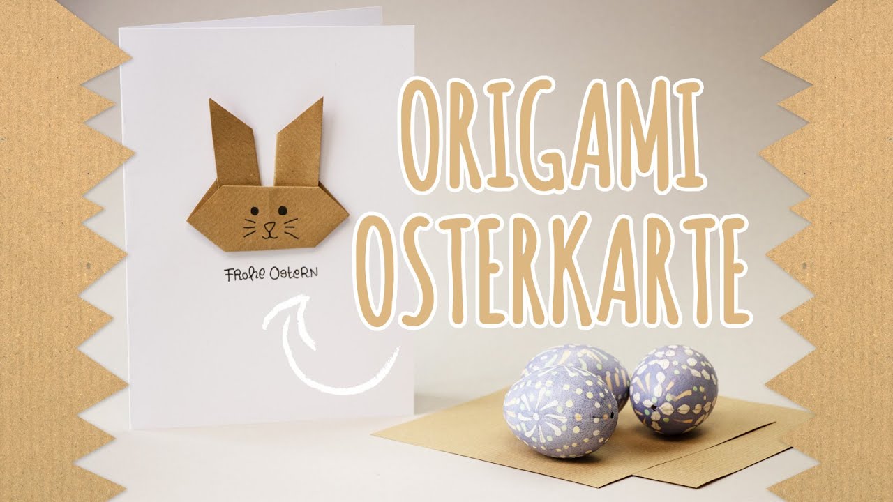 Osterkarte basteln | Einfache Origami Bastelanleitung