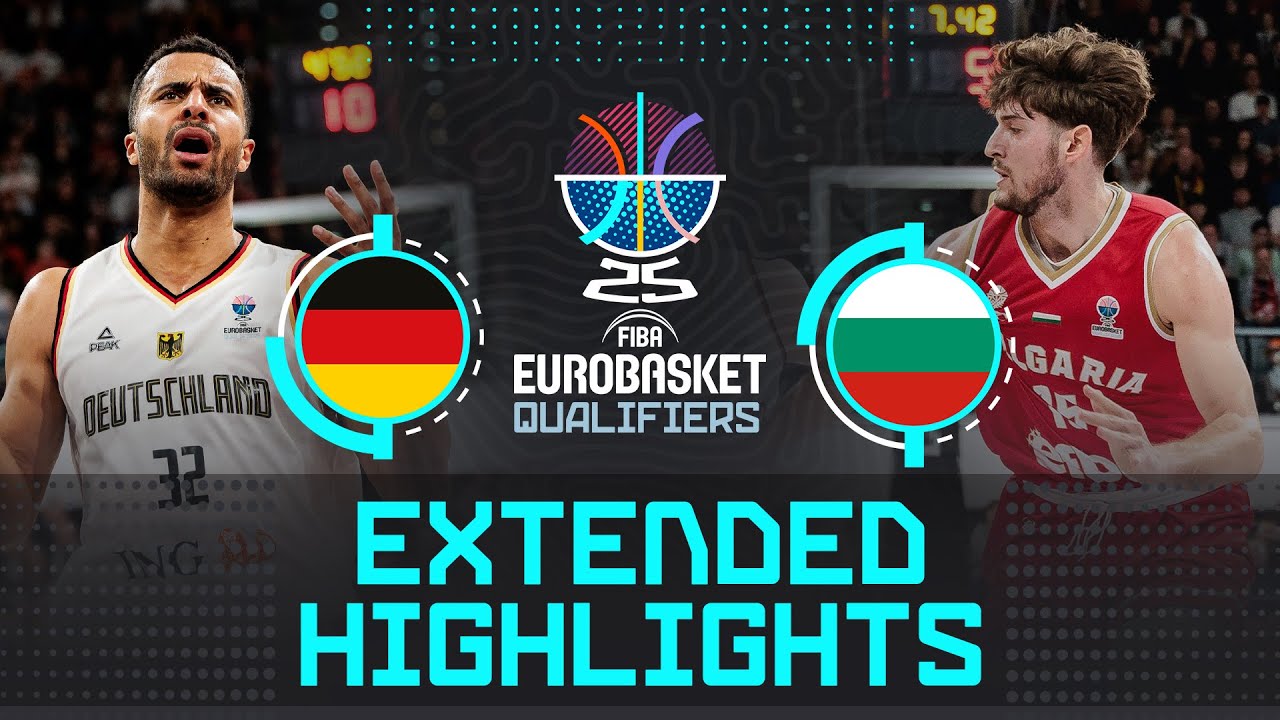 Germany 🇩🇪 vs Bulgaria 🇧🇬 | Extended Highlights | FIBA EuroBasket 2025 Qualifiers