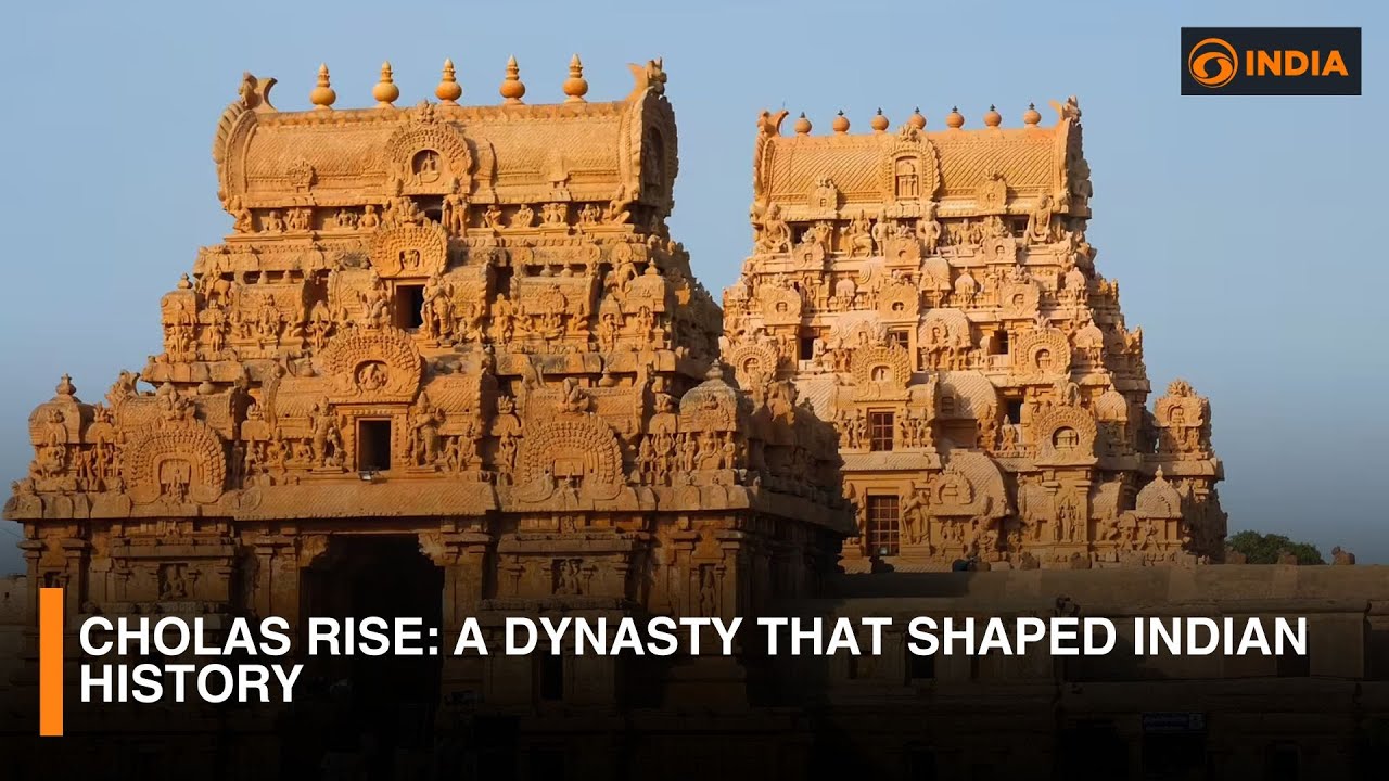 Cholas Rise: A dynasty that shaped Indian history | DD India