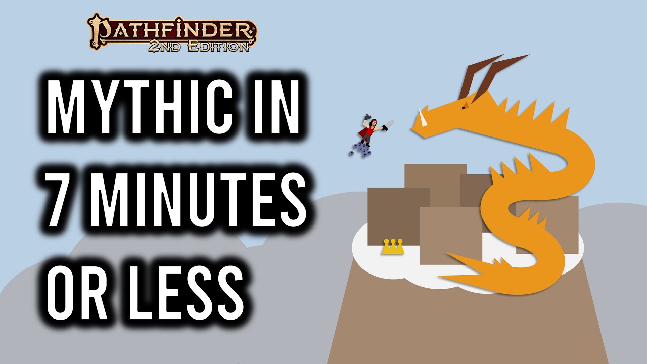 Pathfinder 2e Mythic за 7 минут или меньше