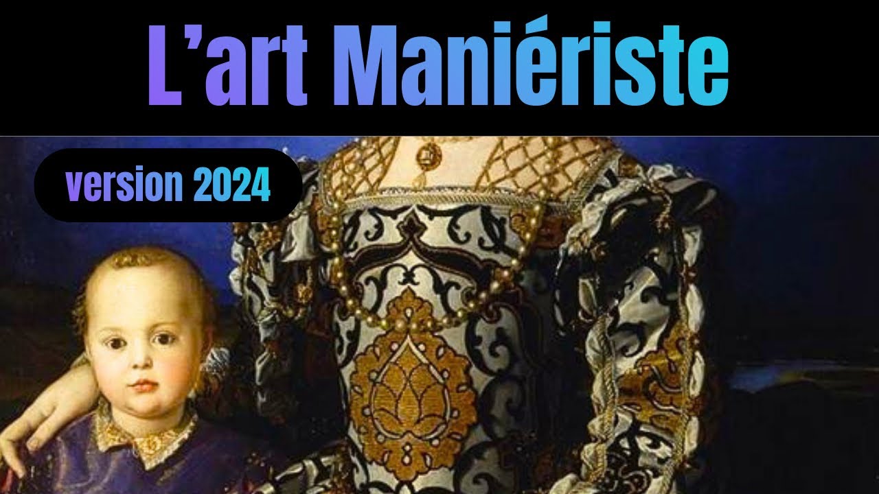 L’ART MANIÉRISTE 