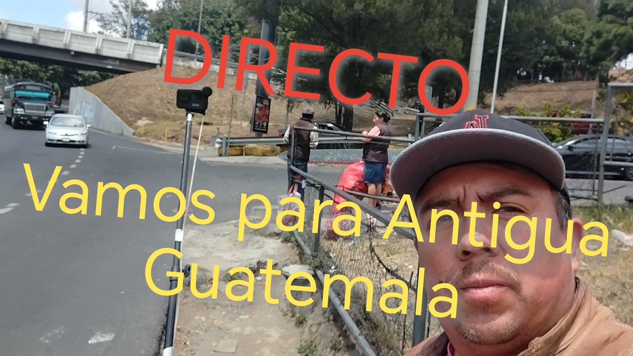 Para la antigua Guatemala