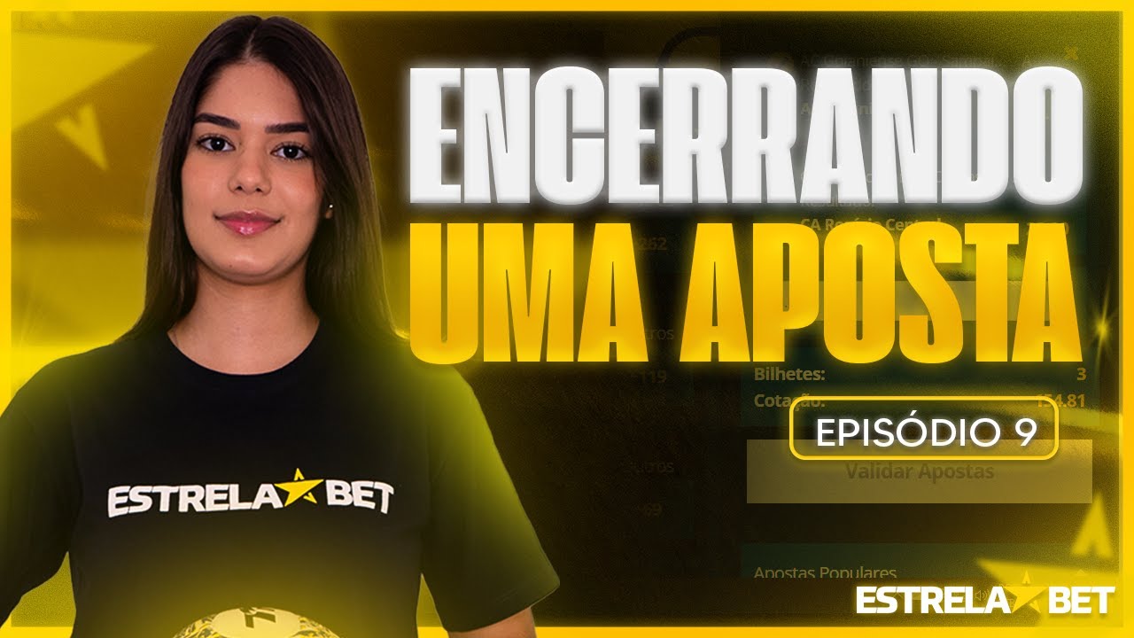 Aprenda como ENCERRAR UMA APOSTA na HORA CERTA no site da EstrelaBet!
