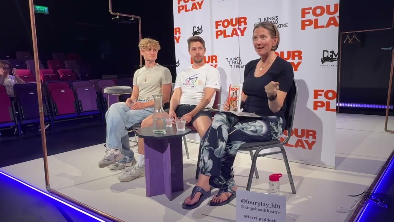 Post-show talk: Four Play at the King’s Head Theatre