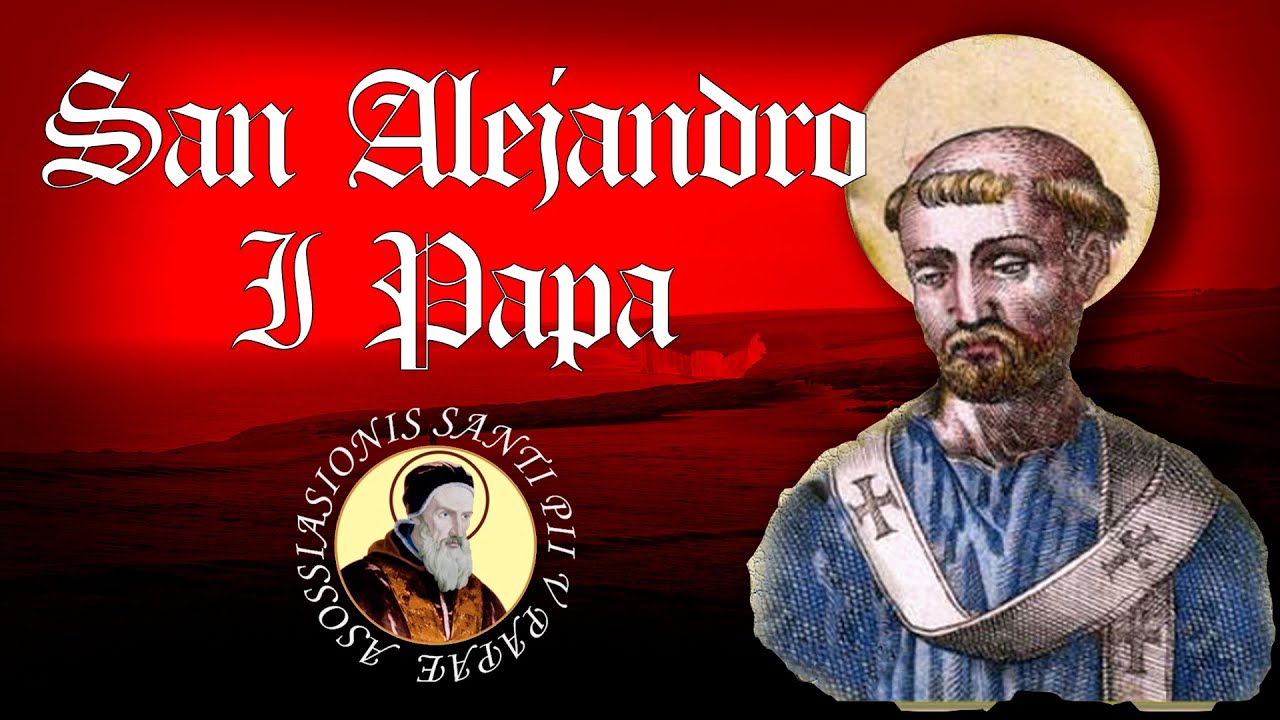 SAN ALEJANDRO I PAPA