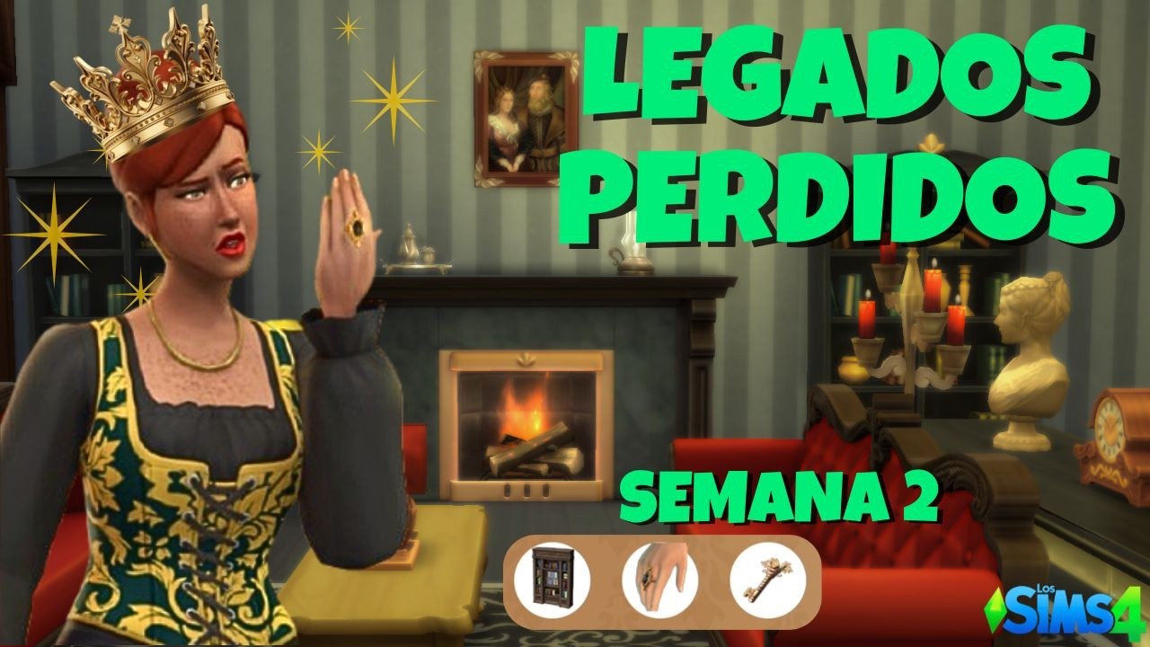 SEMANA 2 LA VIDA DRAMÁTICA DE LOS CAPULLETO💋|EVENTO LEGADOS PERDIDOS SIMS 4