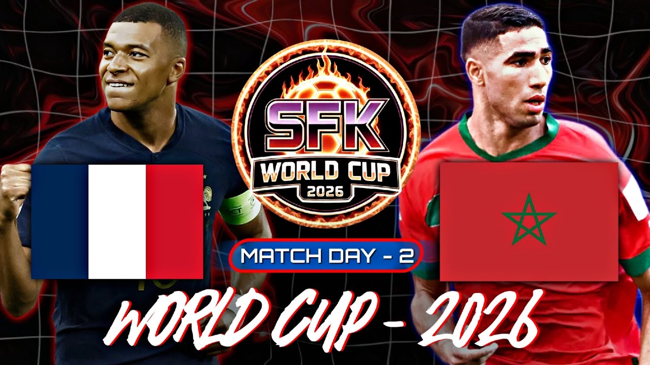 FRANCE 🆚 MOROCCO 🔴 EFOOTBALL WORLD CUP 2026 🔥 MATCH DAY 2 ⚔️