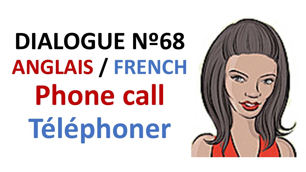 Dialogue 68 - English French Anglais Français - Answer a phone call - Répondre au téléphone
