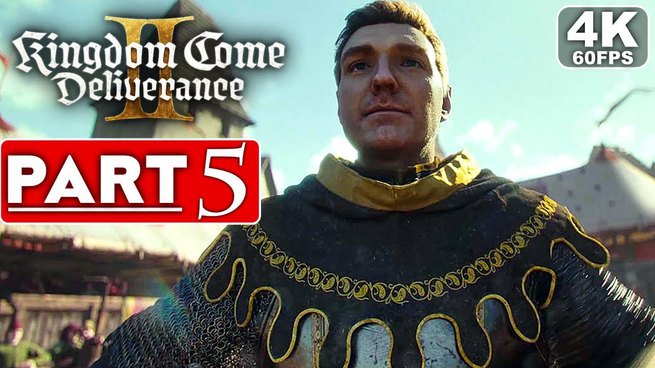 KINGDOM COME DELIVERANCE 2 Gameplay Walkthrough Part 5 FULL GAME [4K 60FPS PC ULTRA] - No Commentary