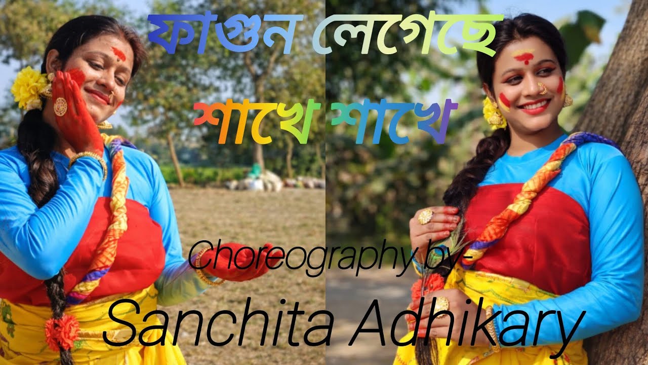 Phagun legechhe sakhe sakhe ll Holi special Dance cover by-Sanchita adhikary ll #dance #dancecover 