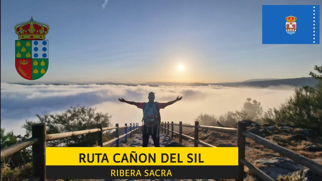 Ca&ntilde;on del Sil 🏞 Santa Cristina 🗺 Ruta Ribera Sacra 🔥 Orense 🌐