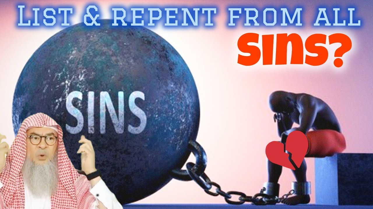How to repent from all sins Must I list all sins & name them while repenting? #assim assim al hakeem