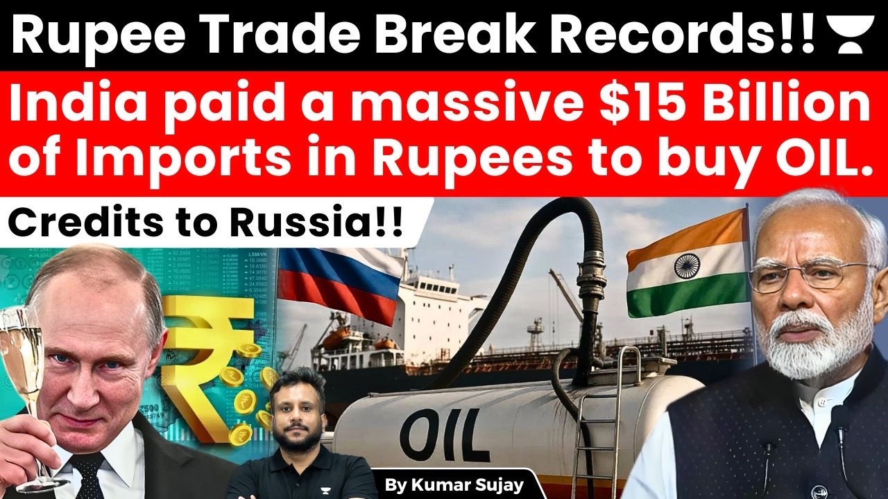 As Russian oil purchases soared, India paid $15 billion of imports in rupees over three months