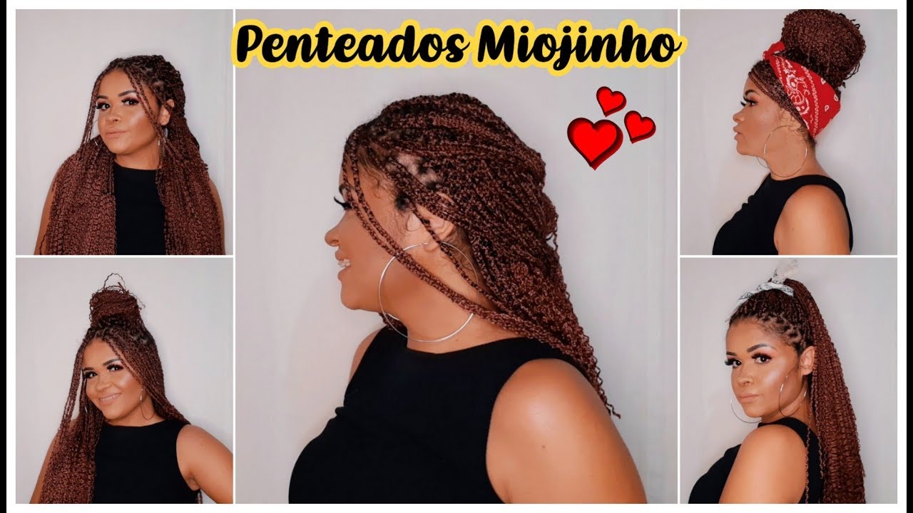 PENTEADOS para TRANÇAS MIOJINHO 😍
