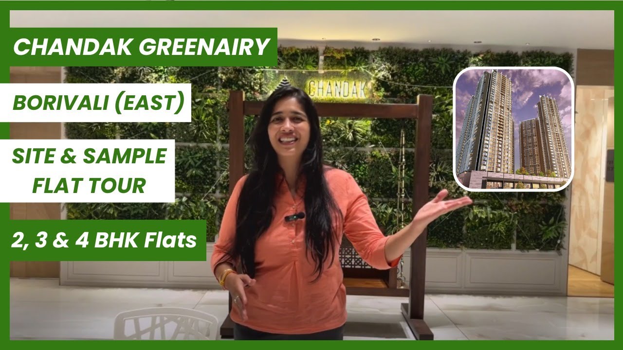 Chandak Borivali | Greenairy | 2/3 Bhk | Sample Flat Tour | Mumbai