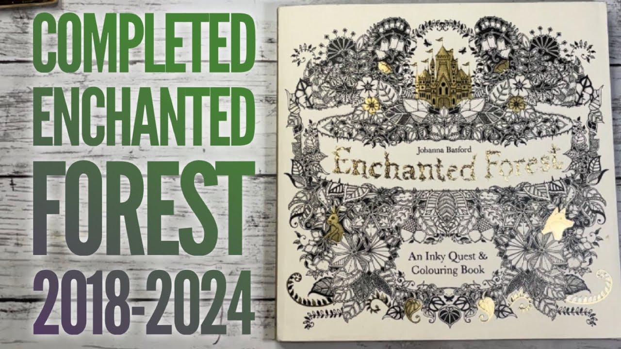Completed Colouring Book Enchanted Forest by Johanna Basford