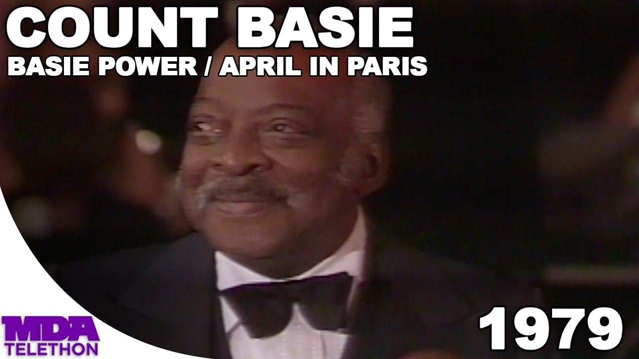 Count Basie - Basie Power & April In Paris | 1979 | MDA Telethon