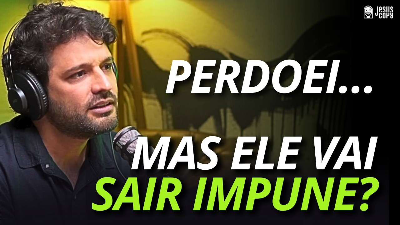 O PERDÃO NÃO ANULA AS CONSEQUÊNCIAS - DIOGO DANTAS | Podcast Jesuscopy