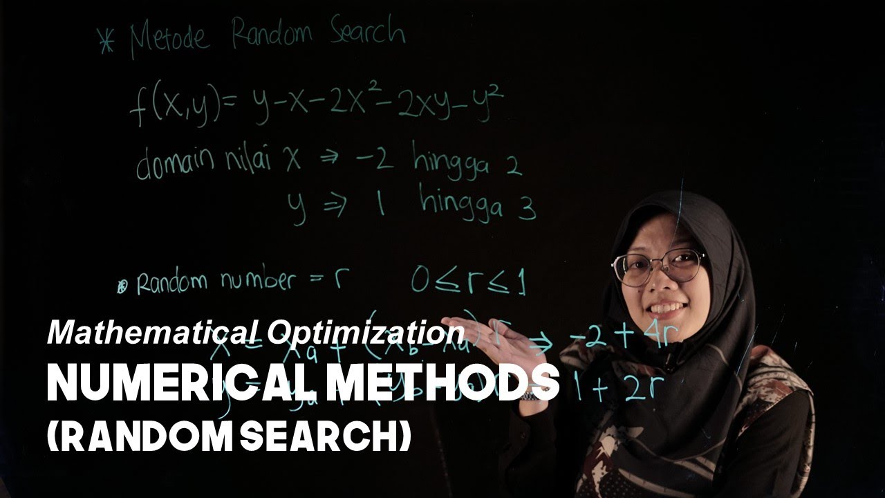 Mathematical Optimization | Chapter 5.4 : Random Search | Indonesian