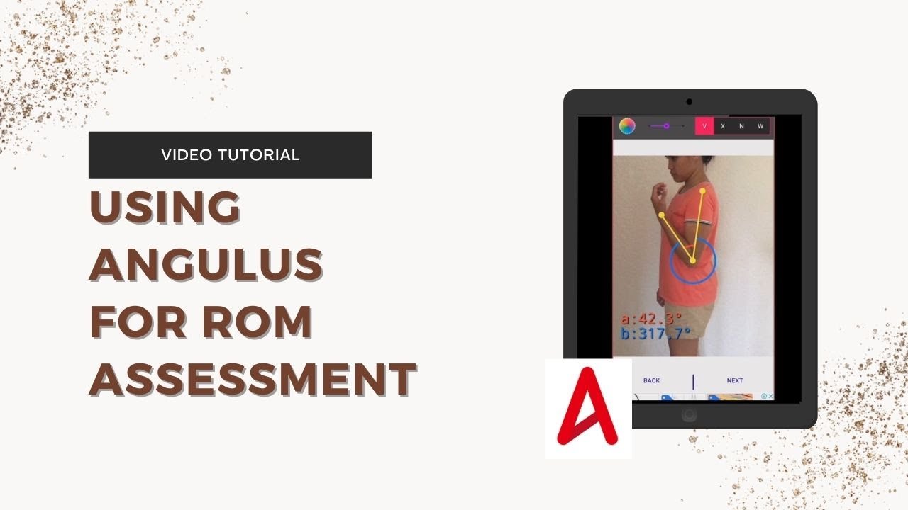 How to use Angulus app for ROM  assessment