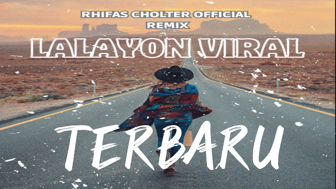 LALAYON VIRAL
