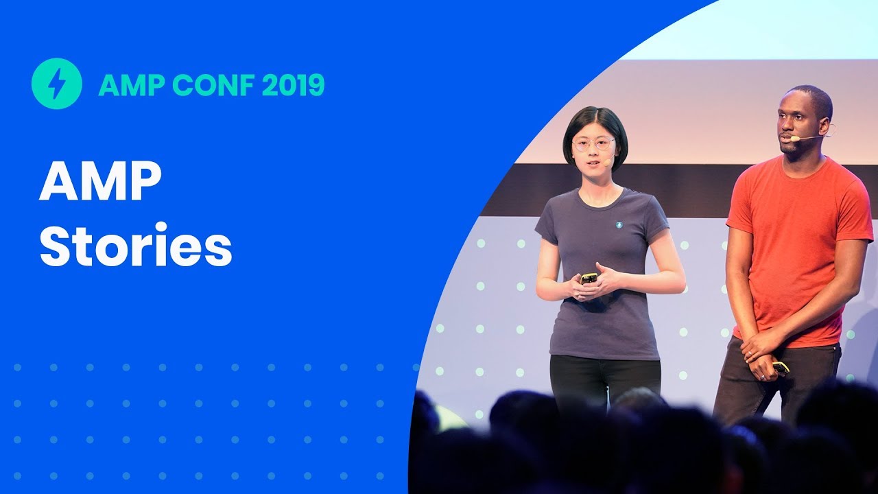 AMP Stories: The Story so far (AMP Conf '19)