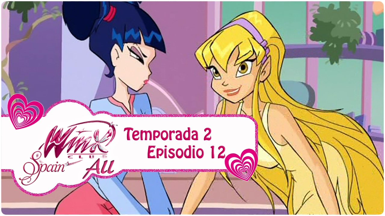 Winx Club - Temporada 2 Episodio 12 - Las Winx se Unen - COMPLETO