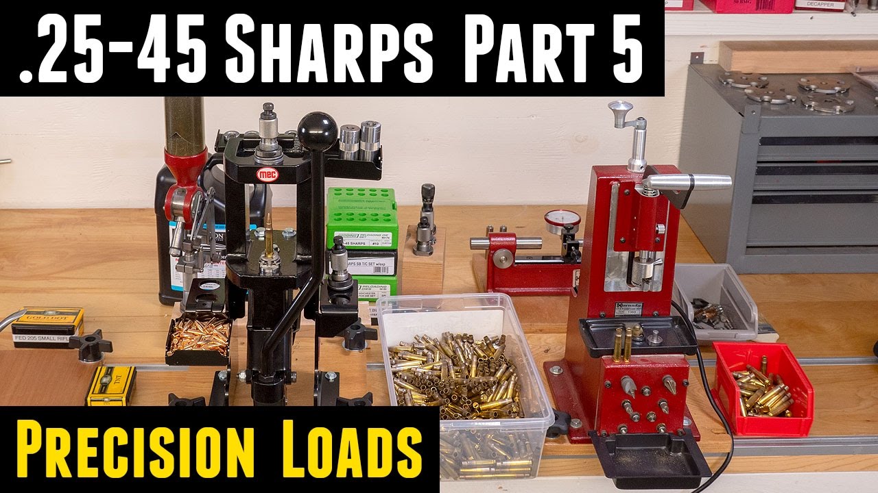 .25-45 Sharps Part 5: Precision Loads MEC Marksman