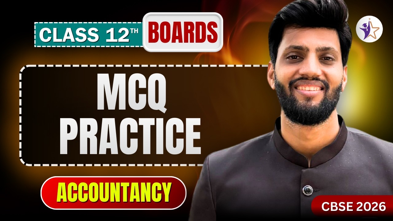 🔴 LIVE MCQ Practice Session | Class 12 Accountancy | CBSE Boards 2026 Prep