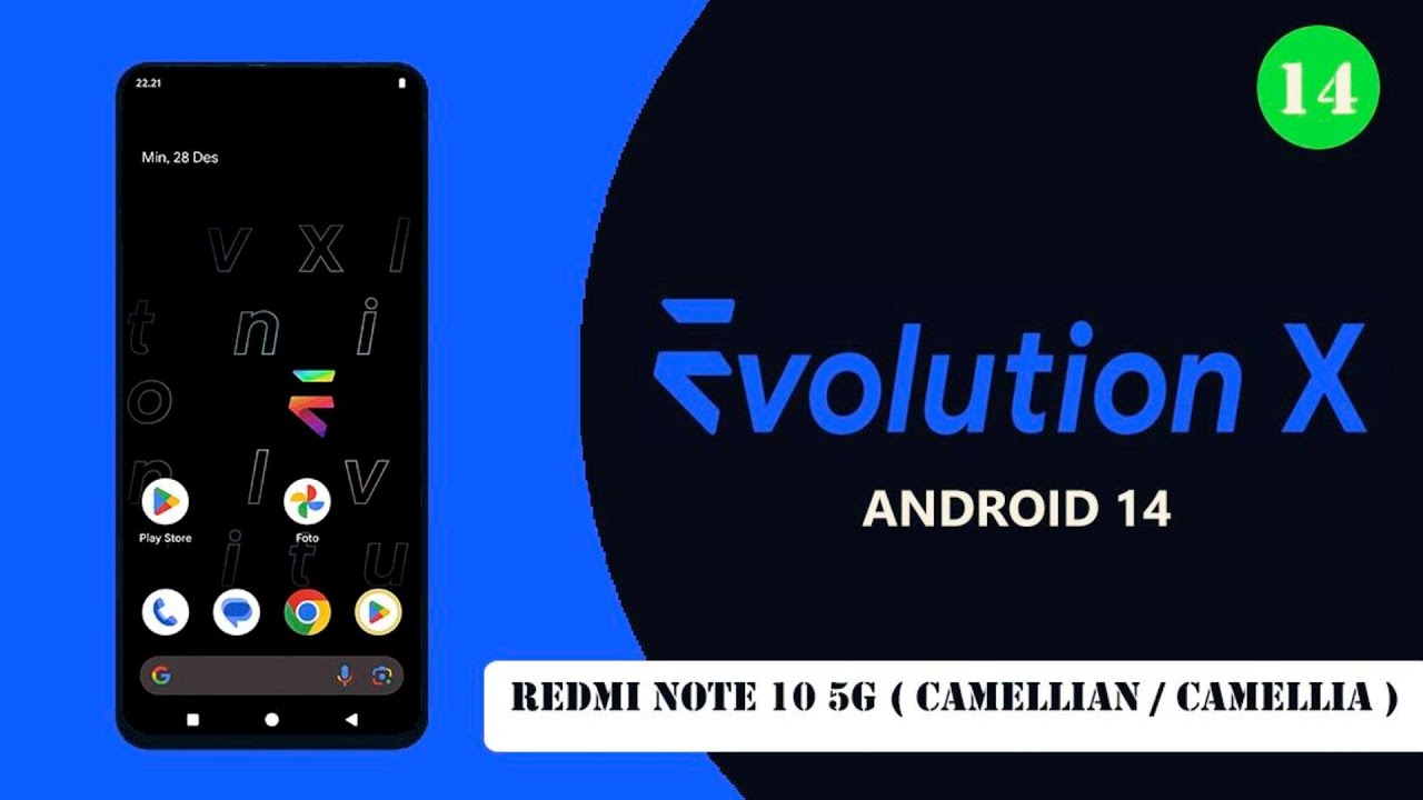 TUTORIAL FLASH CUSTOM ROM REDMI NOTE 10 5G ( CAMELLIAN ) - FROM MIUI 14 TO EVOLUTION X (ANDROID 14)