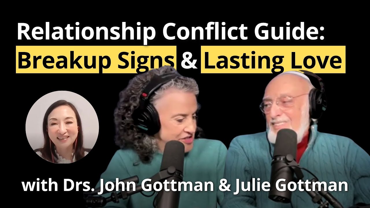 夫妻情侶吵架攻略：分手跡象與經營祕訣 with 婚姻權威 Drs. John Gottman & Julie Gottman｜Sherry's Notes 雪力的心理學筆記
