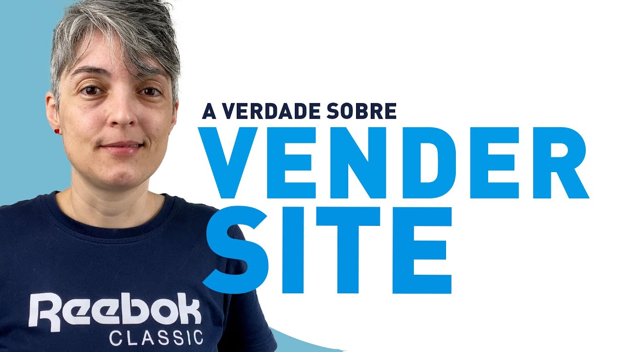 A Verdade sobre como Vender Sites [Estrat&eacute;gias de venda de sites]