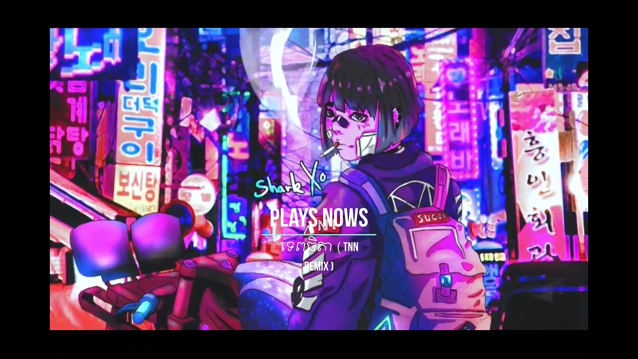 [Plays Nows] 🌪🚀💥🍁ទេពធីតា_Tep Thida (TNN Remix) Remix 2021 + ផ្សង 2022 + មួយរយភាគរយ_100% 🌪🚀💥🍁