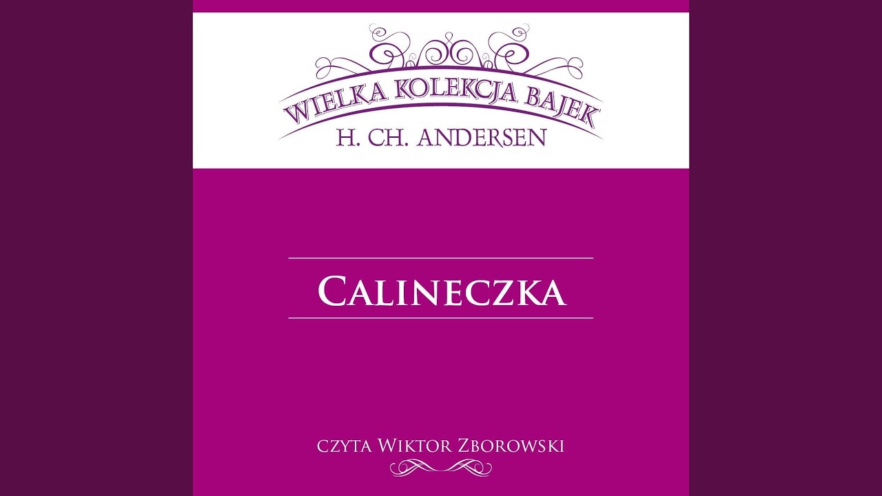 Calineczka - Wielka Kolekcja Bajek