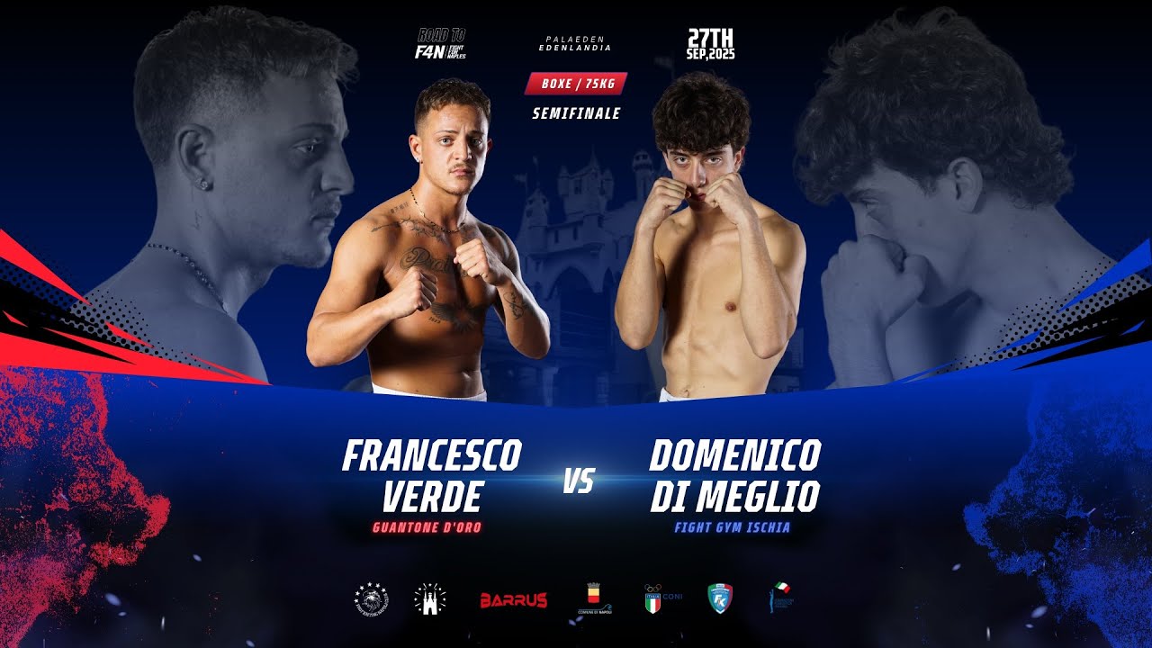 ROAD TO F4N 2025 - MATCH BOXE -75 KG M - Verde Francesco vs Di Meglio Domenico | #F4N5