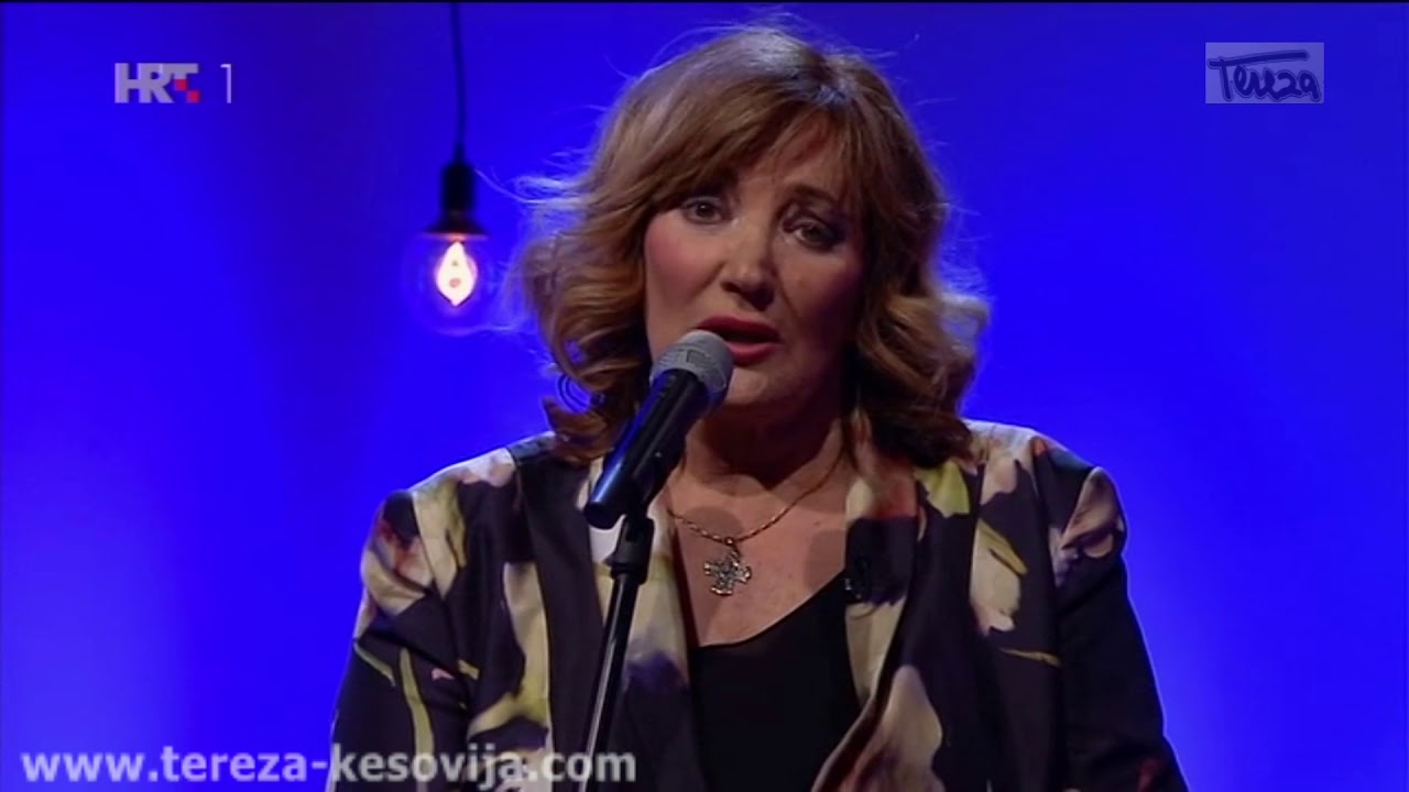 Tereza Kesovija - Ostavi me tu / P 24. 11.2017.