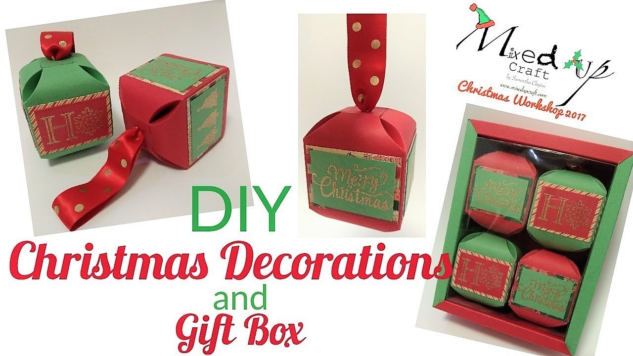 Christmas Workshop 2017 | DIY Christmas Decorations and Gift Box | Video Tutorial
