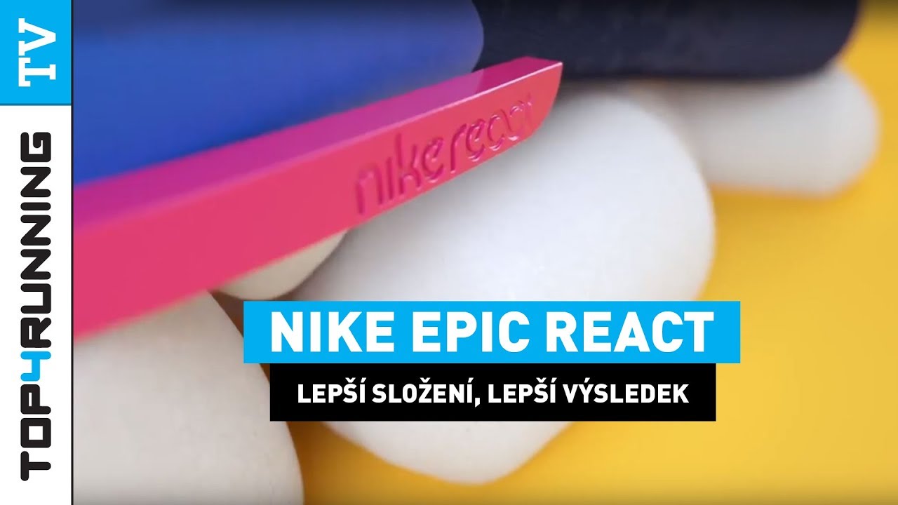 Nike Epic React: Lep&scaron;&iacute; složen&iacute;, lep&scaron;&iacute; v&yacute;sledek