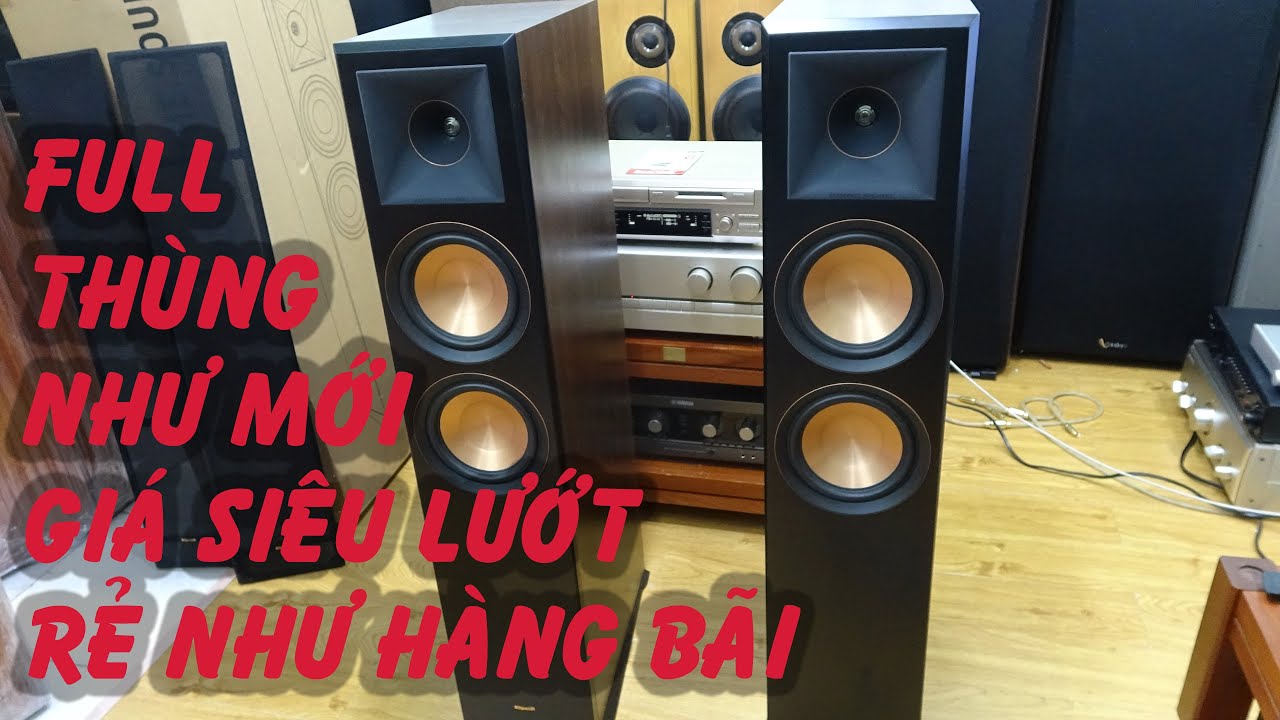 h&agrave;ng nguy&ecirc;n th&ugrave;ng x&agrave;i lướt b&aacute;n gi&aacute; b&egrave;o bọt lu&ocirc;n KLIPSCH RP 6000F,si&ecirc;u đẹp