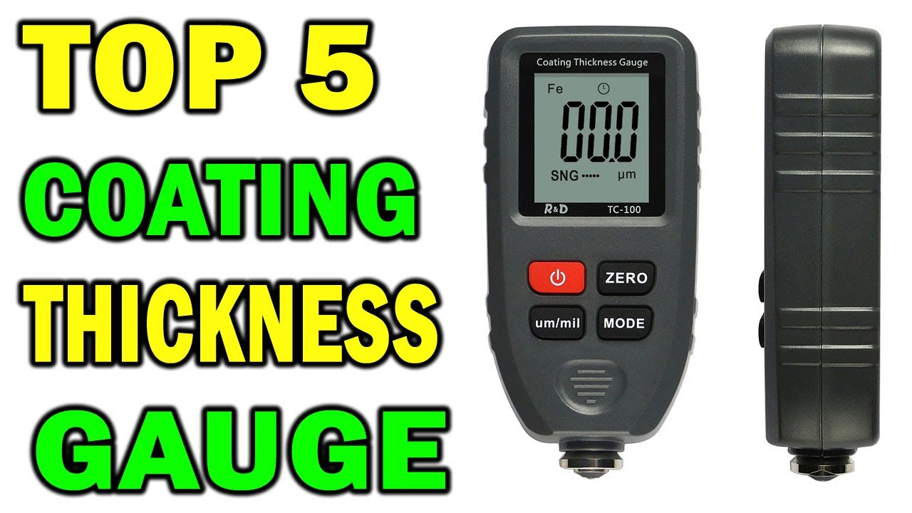 Top 5 Best Coating Thickness Gauge In 2021  Best Car Paint Film Thickness Tester