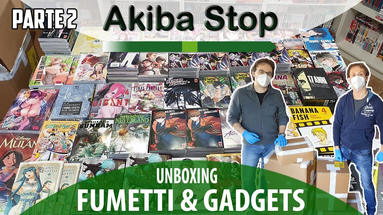 [MEGA-UNBOXING] Parte2 Novità Fumetti e Gadget Aprile & Maggio 2020 - Akiba Stop