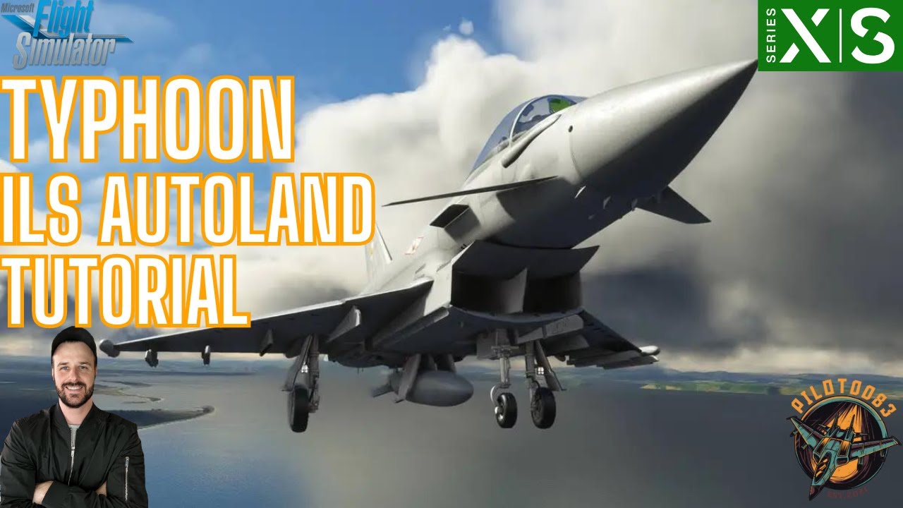 CJ Simulations Eurofighter Typhoon ILS Landing Tutorial Made Easy | MSFS 2020 | XBOX & PC