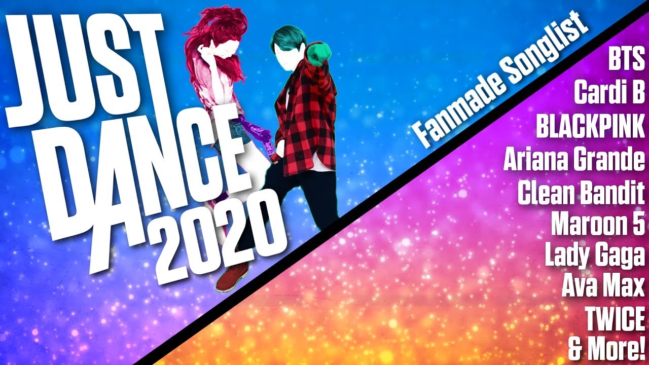 Just Dance 2020 | Songlist (Fanmade)